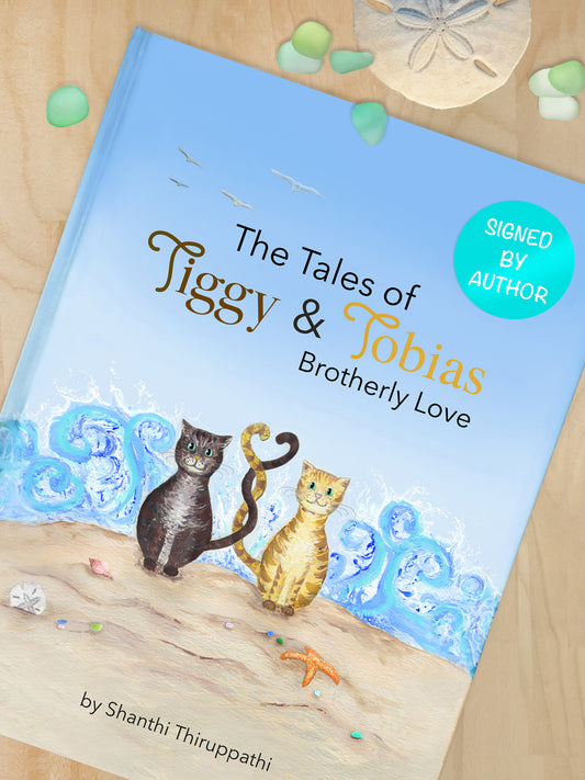 Kids Books / HARDCOVER / SIGNED BY AUTHOR / The Tales of Tiggy & Tobias: Brotherly Love